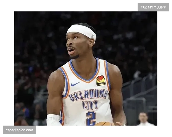 亚历山大蝉联MVP呼声高涨，70胜战绩成关键支撑